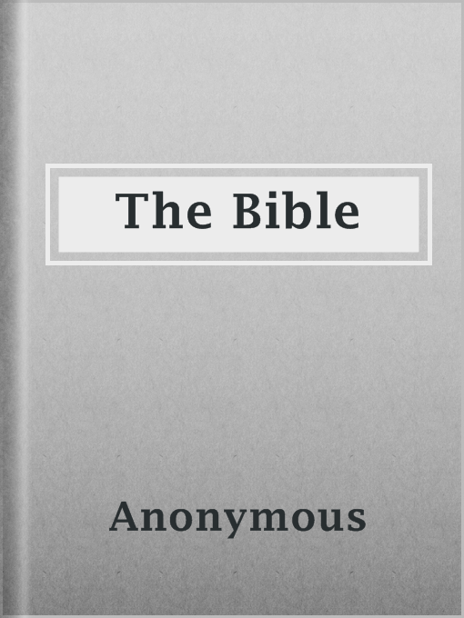 Title details for The Bible by Anonymous - Wait list